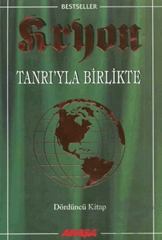 Kryon: 4. Kitap Tanrı’yla Birlikte – Lee Carroll – Akaşa Yayınları kitap kapağı