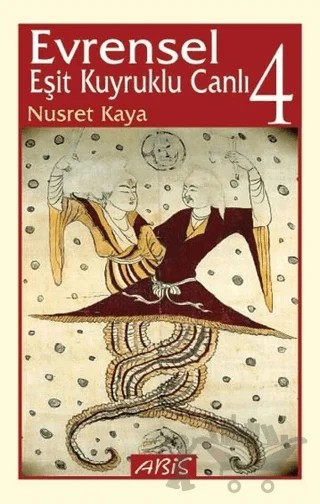 Evrensel Eşit Kuyruklu Canlı: 4 – Nusret Kaya – Abis Yayıncılık kitap kapağı