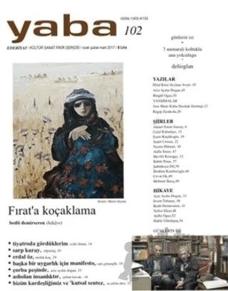 Yaba Edebiyat Dergisi Sayı: 102 /Ocak-Şubat-Mart 2017 – Yaba Dergisi Yayınları kitap kapağı