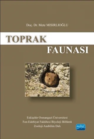 Toprak Faunası – Mete Mısırlıoğlu – Nobel Akademik Yayıncılık kitap kapağı
