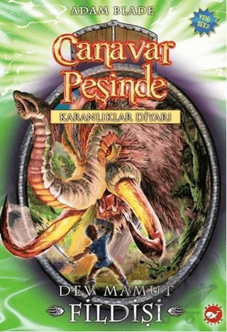 Canavar Peşinde 17 – Adam Blade – Beyaz Balina Yayınları kitap kapağı