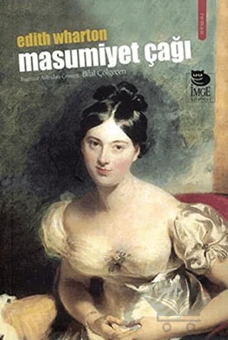 Masumiyet Çağı – Edith Wharton – İmge Kitabevi Yayınları kitap kapağı