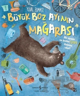 Büyük Boz Ayının Mağarası – Yuval Zommer – İş Bankası Kültür Yayınları kitap kapağı