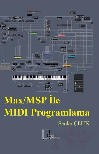 Max/MSP ile MIDI Programlama – Serdar Çelik – Gece Akademi kitap kapağı
