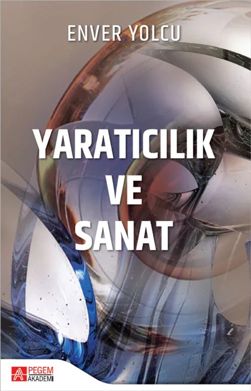 Yaratıcılık ve Sanat – Pegem Akademi Yayıncılık kitap kapağı