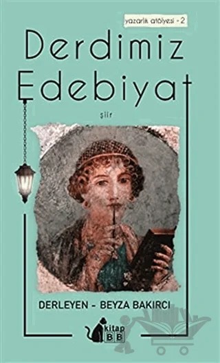 Derdimiz Edebiyat – Beyza Bakırcı – BB Kitap kitap kapağı