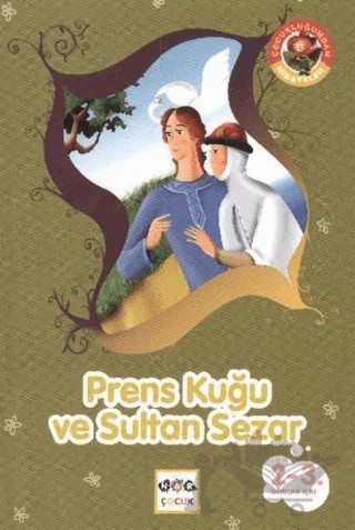 Prens Kuğu ve Sultan Sezar – Kolektif – Nar Yayınları kitap kapağı