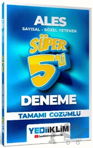 2026 ALES Sayısal - Sözel Yetenek Tamamı Çözümlü Süper 5`li Deneme – Kollektif – Yediiklim Yayınları kitap kapağı