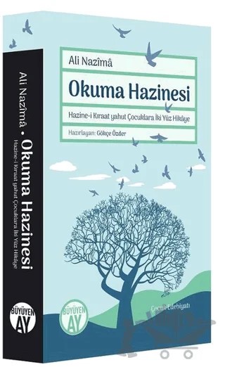Okuma Hazinesi – Ali Nazima – Büyüyen Ay Yayınları kitap kapağı