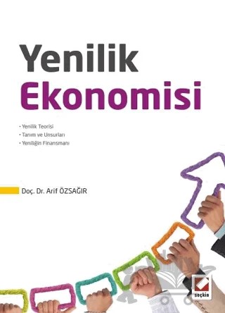 Yenilik Ekonomisi – Arif Özaydın – Seçkin Yayıncılık kitap kapağı
