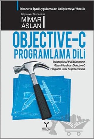 Objective-C Programlama Dili – Mimar Aslan – Umuttepe Yayınları kitap kapağı