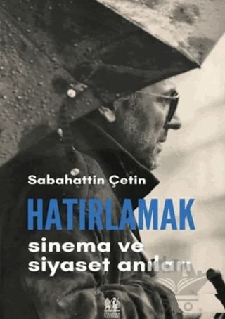 Hatırlamak – Sabahattin Çetin – Pikaresk Yayınevi kitap kapağı