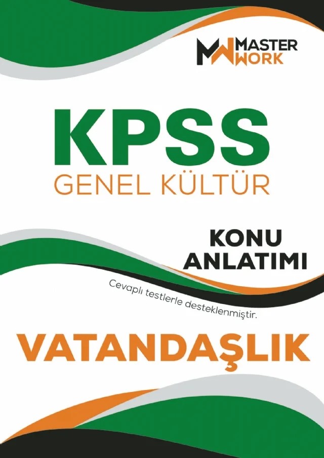 KPSS - Genel Kültür / VATANDAŞLIK Konu Anlatımı – Komisyon – MasterWork kitap kapağı