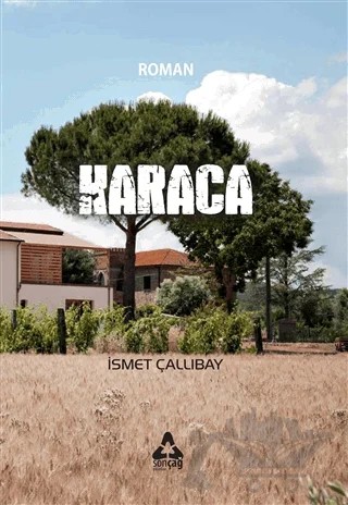 Karaca – İsmet Çallıbay – Sonçağ Yayınları kitap kapağı