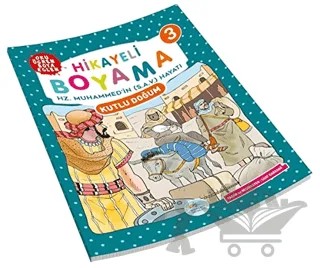 Kutlu Doğum - Hikayeli Boyama Kitabı 3 – Suat Karadağ – Maviçatı Yayınları kitap kapağı