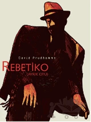 Rebetiko – David Prudhomme – Aylak Kitap kitap kapağı