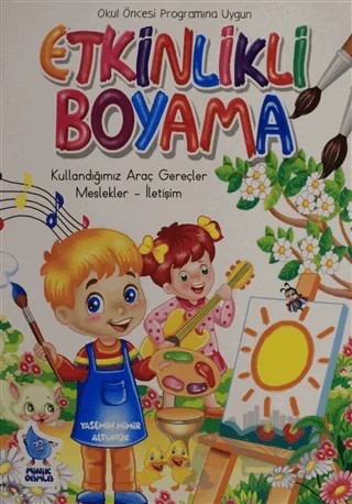 Etkinlikli Boyama - Kullandığımız Araç Gereçler – Yasemin Mimir Altunok – Damla Yayınevi kitap kapağı