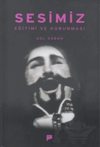 Sesimiz – Gül Sabar – Pan Yayıncılık kitap kapağı
