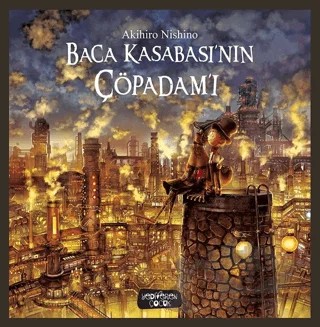 Baca Kasabası'nın Çöpadam'ı – Akihiro Nishino – Yediveren Çocuk kitap kapağı