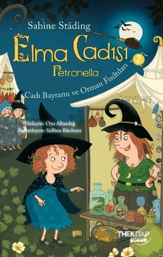 Elma Cadısı Petronella - 7 – Sabine Stading – The Kitap Çocuk kitap kapağı