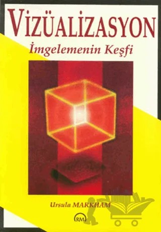 Vizüalizasyon – Ursula Markham – Ruh ve Madde Yayınları kitap kapağı