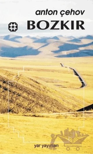 Bozkır – Anton Pavloviç Çehov – Yar Yayınları kitap kapağı