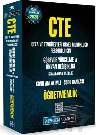 2025 GYS CTE Adalet Bakanlığı Ceza ve Tevkifevleri Genel Müdürlüğü Personeli İçin Görevde Yükselme ve Ünvan Değişikliği Sınavlarına Hazırlık Konu Anlatımlı Soru Bankası Öğretmenlik – Kollektif – Pegem Akademi Yayıncılık kitap kapağı
