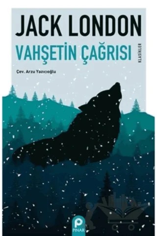 Vahşetin Çağrısı – Jack London – Pınar Yayınları kitap kapağı