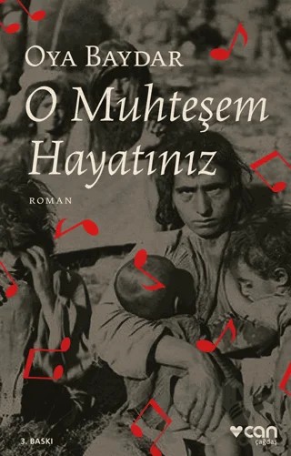 O Muhteşem Hayatınız – Oya Baydar – Can Yayınları kitap kapağı