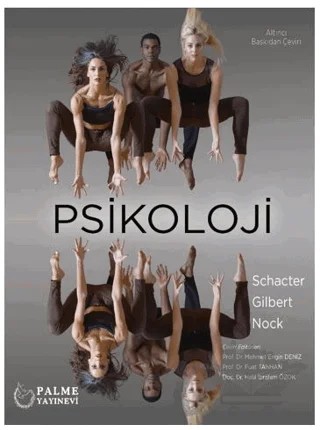 Psikoloji – Daniel Gilbert, Daniel Schacter, Matthew Nock – Palme Yayıncılık kitap kapağı