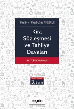 Kira Sözleşmesi ve Tahliye Davaları Yap – Yapma Dizisi – Tuba Karaman – Seçkin Yayıncılık kitap kapağı