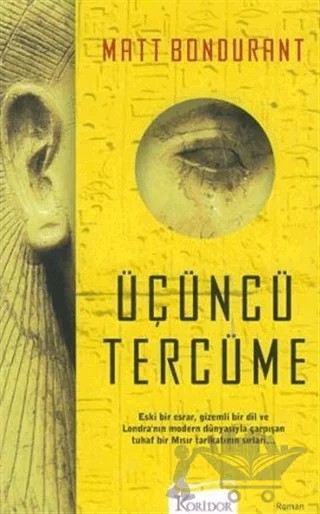 Üçüncü Tercüme – Matt Bondurrant – Koridor Yayıncılık kitap kapağı