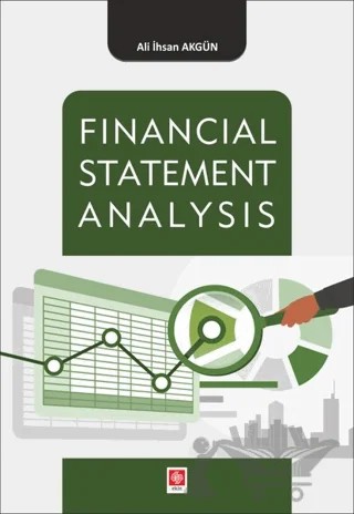Financial Statement Analysis – Ali İhsan Akgün – Ekin Basım Yayın kitap kapağı