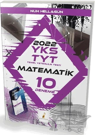 YKS TYT Matematik Dijital Çözümlü 10 Deneme Sınavı – Nuh Hellagün – Pelikan Tıp Teknik Yayıncılık kitap kapağı