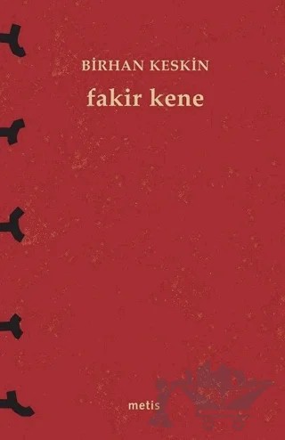 Fakir Kene – Birhan Keskin – Metis Yayınları kitap kapağı