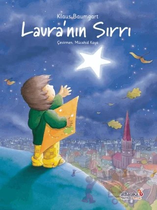 Laura'nın Sırrı – Klaus Baumgart – Albaraka Yayınları - Çocuk kitap kapağı