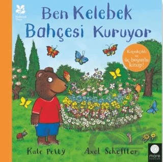 Ben Kelebek Bahçesi Kuruyor – Kate Petty – Mare Nostrum kitap kapağı