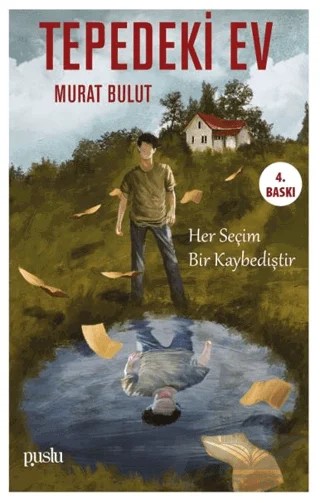 Tepedeki Ev – Murat Bulut – Puslu Yayıncılık kitap kapağı