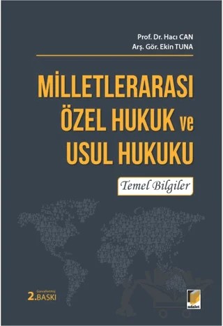 Milletlerarası Özel Hukuk ve Usul Hukuku Temel Bilgiler – Ekin Tuna, Hacı Can – Adalet Yayınevi kitap kapağı