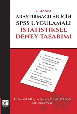 Araştırmacılar İçin SPSS Uygulamalı İstatistiksel Deney Tasarımı – Ezgi Nazman, Hülya Olmuş, Semra Oral Erbaş – Gazi Kitabevi kitap kapağı