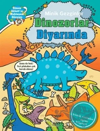 Minik Gezginler : Dinozorlar Diyarında – Dan Green – İş Bankası Kültür Yayınları kitap kapağı