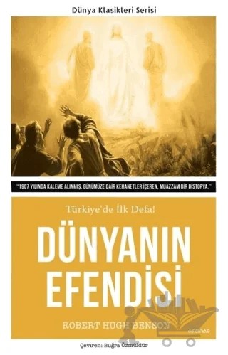 Dünyanın Efendisi – Robert Hugh Benson – Arunas Yayıncılık kitap kapağı