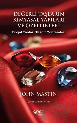 Değerli Taşların Kimyasal Yapıları ve Özellikleri – John Mastin – Gece Kitaplığı kitap kapağı