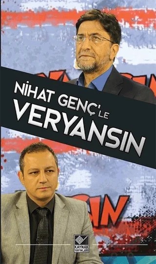 Nihat Genç’le Veryansın – Nihat Genç – Kaynak Yayınları kitap kapağı