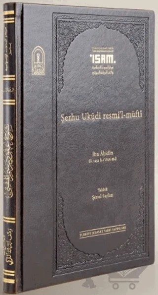 İbn Abidin Şerhu Ukudi Resmil Müfti Prestij – Şenol Saylan – İsam Yayınları kitap kapağı