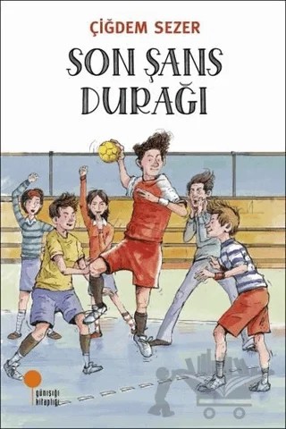 Son Şans Durağı – Çiğdem Sezer – Günışığı Kitaplığı kitap kapağı