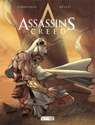 Assassin's Creed 6. Cilt / Leila – Eric Corbeyran – Akıl Çelen Kitaplar kitap kapağı