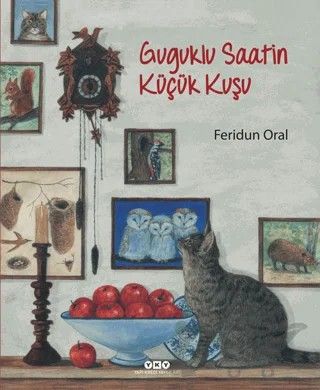 Guguklu Saatin Küçük Kuşu – Feridun Oral – Yapı Kredi Yayınları kitap kapağı