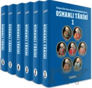Osman Gazi'den Sultan Vahidüddin Han'a Osmanlı Tarihi (6 Kitap Kutulu Takım) – Kolektif – Çamlıca Basım Yayın kitap kapağı