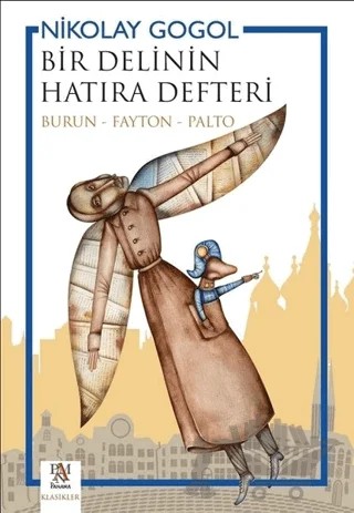 Bir Delinin Hatıra Defteri – Nikolay Vasilyeviç Gogol – Panama Yayıncılık kitap kapağı